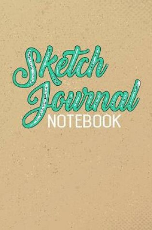 Cover of Sketch Journal Notebook