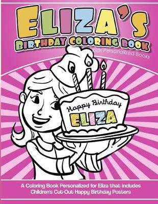 Book cover for Eliza's Birthday Coloring Book Kids Personalized Books