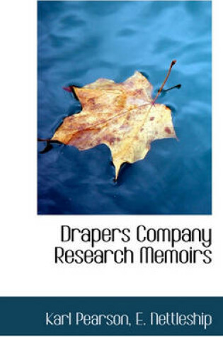 Cover of Drapers Company Research Memoirs