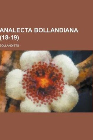 Cover of Analecta Bollandiana (18-19 )