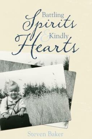 Cover of Battling Spirits and Kindly Hearts