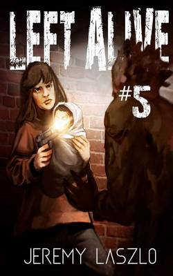 Cover of Left Alive #5