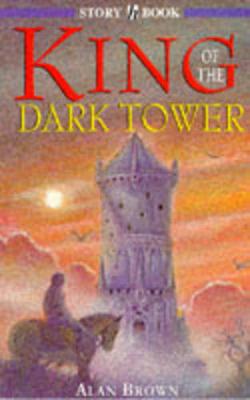 Book cover for King Of The Dark Tower