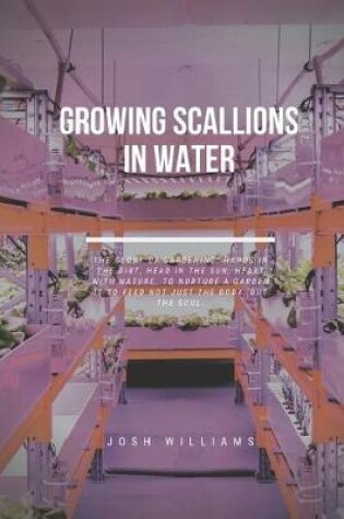 Cover of Growing Scallions In Water