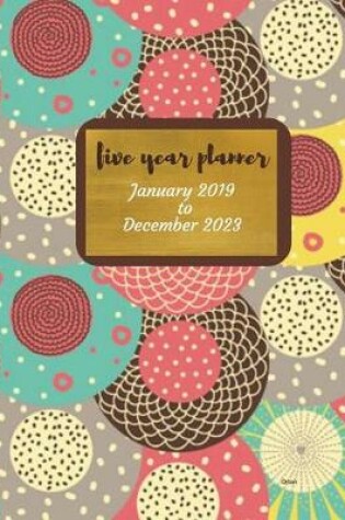 Cover of 2019 - 2023 Orion Five Year Planner