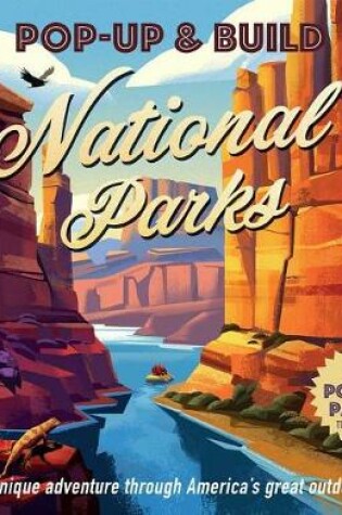 Cover of Pop-Up & Build: National Parks
