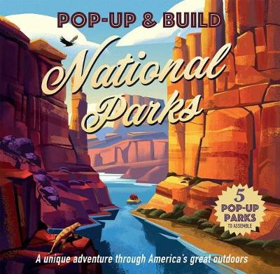 Book cover for Pop-Up & Build: National Parks