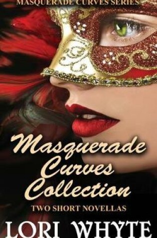 Cover of Masquerade Curves Collection