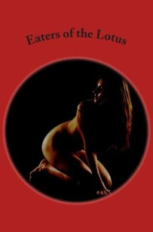 Cover of Eaters of the Lotus