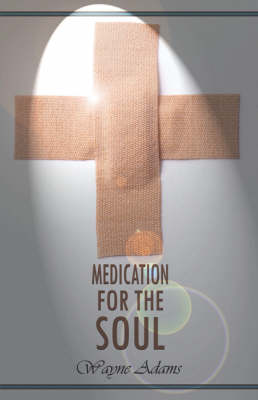 Book cover for Medication for the Soul