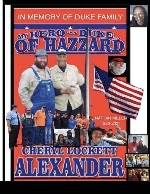 Book cover for My Hero Is a Duke...of Hazzard Nathan Miller Edition 1983-2021