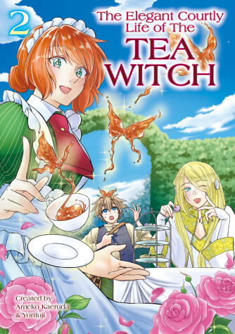 Cover of The Elegant Courtly Life of the Tea Witch Vol. 2