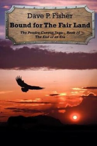 Cover of Bound for the Fair Land