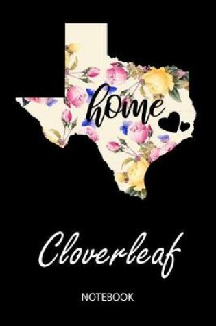 Cover of Home - Cloverleaf - Notebook