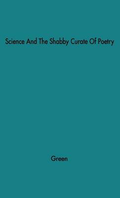 Book cover for Science and the Shabby Cruate of Poetry