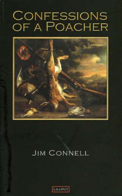 Book cover for Confessions Of A Poacher