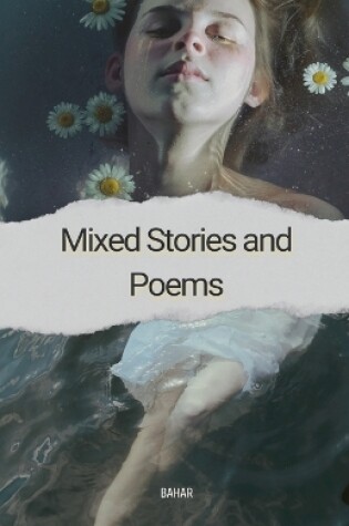 Cover of Mixed Stories and Poems