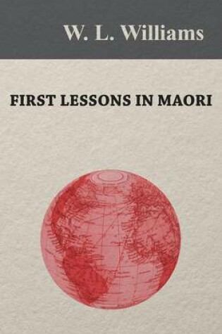 Cover of First Lessons in Maori