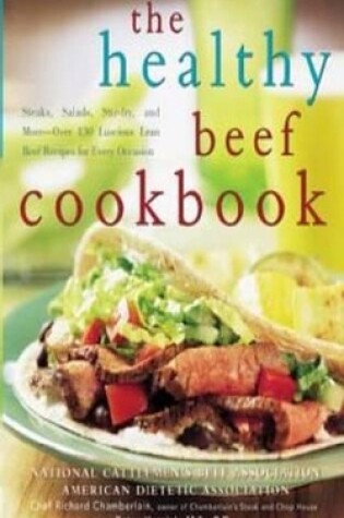 Cover of The Healthy Beef Cookbook