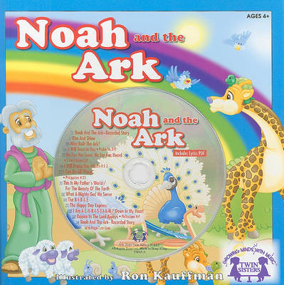 Noah and the Ark by Kim Mitzo Thompson, Karen Mitzo Hilderbrand, Ken Carder