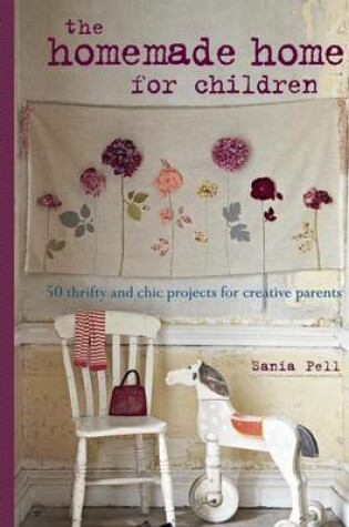 Cover of The Homemade Home for Children