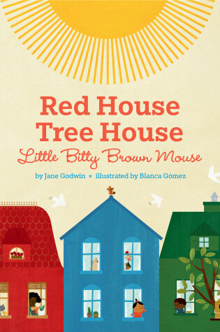 Cover of Red House, Tree House, Little Bitty Brown Mouse
