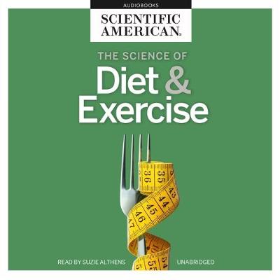 Book cover for The Science of Diet & Exercise