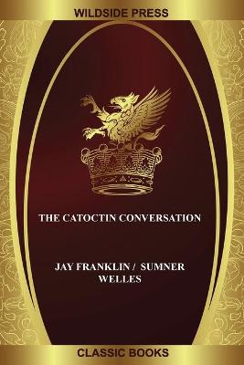Book cover for The Catoctin Conversation