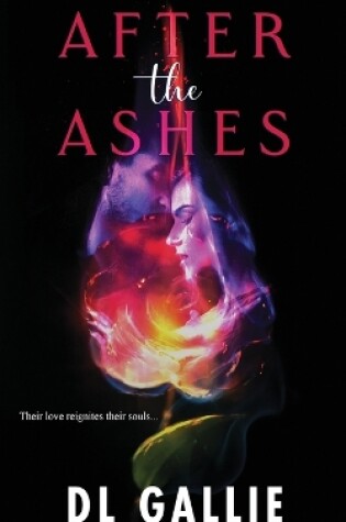 Cover of After the Ashes