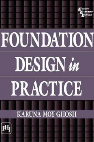 Cover of Foundation Design in Practice