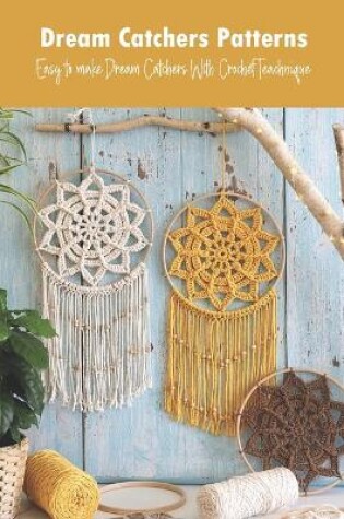 Cover of Dream Catchers Patterns