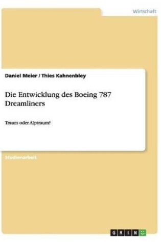 Cover of Die Entwicklung des Boeing 787 Dreamliners
