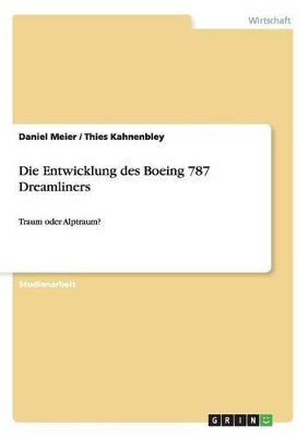 Book cover for Die Entwicklung des Boeing 787 Dreamliners