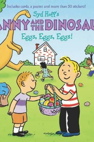 Cover of Danny and the Dinosaur: Eggs, Eggs, Eggs!