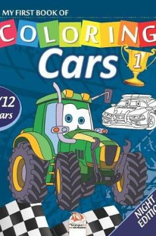 Cover of My first book of coloring - cars 1 - Night edition