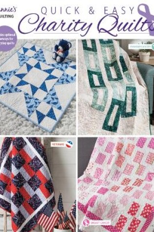 Cover of Quick & Easy Charity Quilts