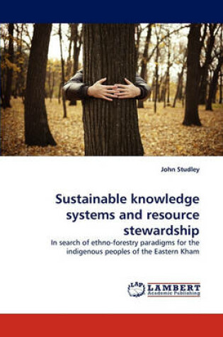 Cover of Sustainable Knowledge Systems and Resource Stewardship