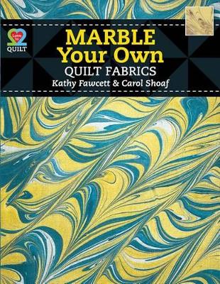 Book cover for Marble Your Own Quilt Fabrics