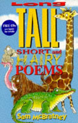 Book cover for Long, Tall, Short and Hairy Poems