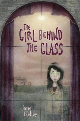 Book cover for The Girl Behind the Glass