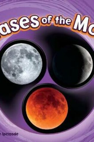 Cover of Phases of the Moon: a 4D Book (Cycles of Nature)