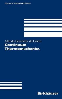 Book cover for Continuum Thermomechanics