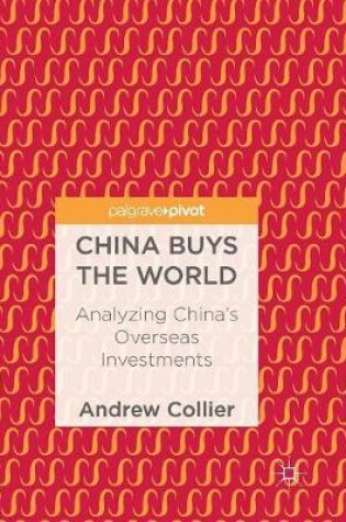 Cover of China Buys the World