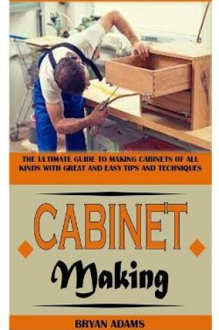 Cover of Cabinet Making