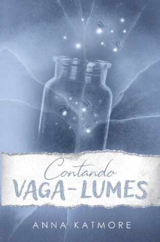 Cover of Contando Vaga-Lumes