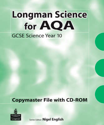 Cover of Longman Science for AQA: GCSE Science Copymaster File & CD-ROM