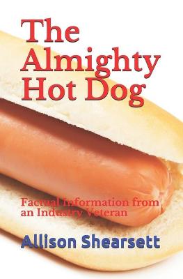 Book cover for The Almighty Hot Dog