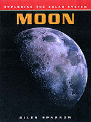 Book cover for Exploring the Solar System: Moon Paperback