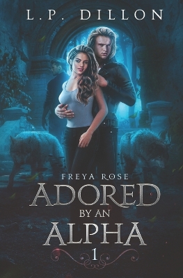 Book cover for Adored By An Alpha