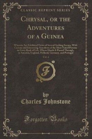 Cover of Chrysal, or the Adventures of a Guinea, Vol. 4